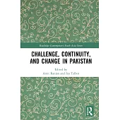 Challenge, Continuity, and Change in Pakistan