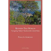 BETWEEN TWO WORLDS Navigating 