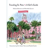 Traveling St. Pete: A Girl’s Guide