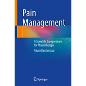 Pain Management: A Scientific Compendium for Physiotherapy