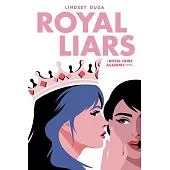 Royal Liars: Volume 2