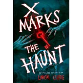 X Marks the Haunt