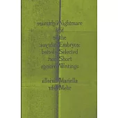 Nightmare of the Embryos