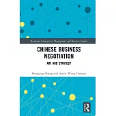 Chinese Business Negotiation: Art and Strategy
