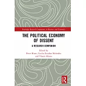 The Political Economy of Dissent: A Research Companion
