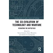 The Co-Evolution of Technology and Warfare: Reshaping the Battlefield