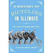A History of Bicycling in Illinois: 160 Years of Booms and Busts