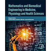 Introduction to Mathematics in Physiology, Medicine, and Health Sciences