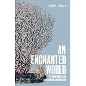 An Enchanted World: The Shared Religious Landscape of Late Antiquity