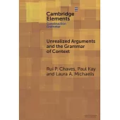 Unrealized Arguments and the Grammar of Context