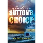 Finding Sutton’s Choice