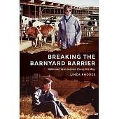 Breaking the Barnyard Barrier: A Woman Veterinarian Paves the Way