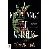 A Resistance of Witches