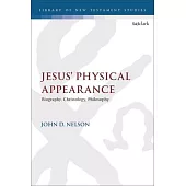 Jesus’ Physical Appearance: Biography, Christology, Philosophy