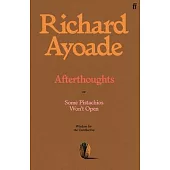 Afterthoughts: Wisdom for the Unreflective