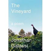 The Vineyard: A Poem