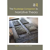 The Routledge Companion to Narrative Theory