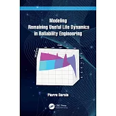 Modeling Remaining Useful Life Dynamics in Reliability Engineering
