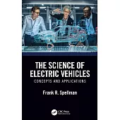 The Science of Electric Vehicles: Concepts and Applications