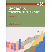SPSS Basics: Techniques for a First Course in Statistics