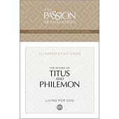 Tpt the Books of Titus & Philemon: 12-Lesson Study Guide