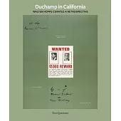 Duchamp in California: Walter Hopps Curates a Retrospective