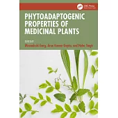Phytoadaptogenic Properties of Medicinal Plants