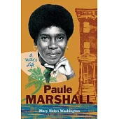 Paule Marshall: A Writer’s Life