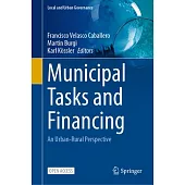 Municipal Tasks and Financing: An Urban-Rural Perspective