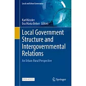 Local Government Structure and Intergovernmental Relations: An Urban-Rural Perspective