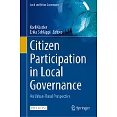 Citizen Participation in Local Governance: An Urban-Rural Perspective