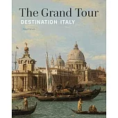 Grand Tour: Destination Italy