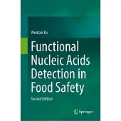 Functional Nucleic Acids Detection in Food Safety