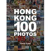 Hong Kong in 100 Photos