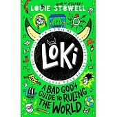 惡作劇之神洛基漫畫日記#3 Loki: A Bad God’s Guide to Ruling the World (Loki: A Bad God’s Guide #3)