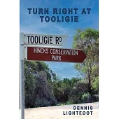 Turn Right at Tooligie