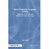Rasch Model for Language Testing: Advances of Proms and Rasch_gz with Use Cases