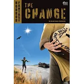 The Change