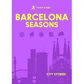 Rough Guides City Stories: Barcelona Seasons