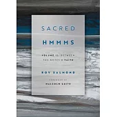 Between the Notes & Faith