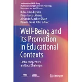 Well-Being and Its Promotion in Educational Contexts: Global Perspectives and Local Challenges