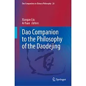 DAO Companion to the Philosophy of the Daodejing