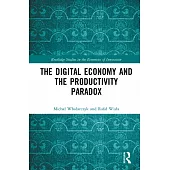 The Digital Economy and the Productivity Paradox