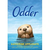 Odder: The Novel