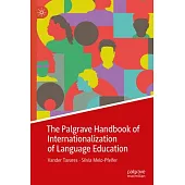 The Palgrave Handbook of Internationalization of Language Education