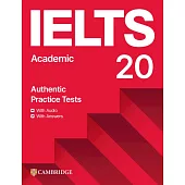 Ielts 20 Practice Test Academic Student’s Book with Answers with Digital Pack