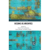 Oceans as Archives