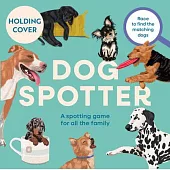 Dog Spotter: A Spotting Game