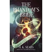 The Phantom’s Bride