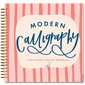 Modern Calligraphy: A Calligraphy Practice Workbook